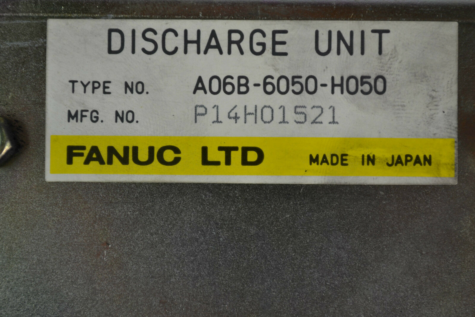 Fanuc LTD Discharge Unit  A06B-6050-H050 